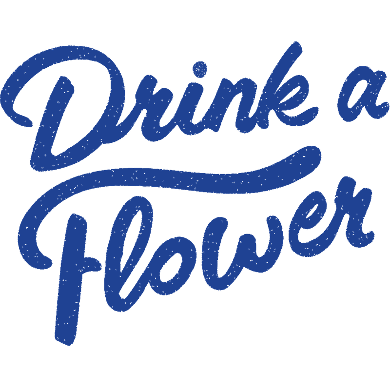 Drink A Flower